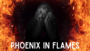 Phoenix in Flames